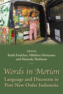 Keith Foulcher, Mikihiro Moriyama & Manneke Budiman (eds.) 